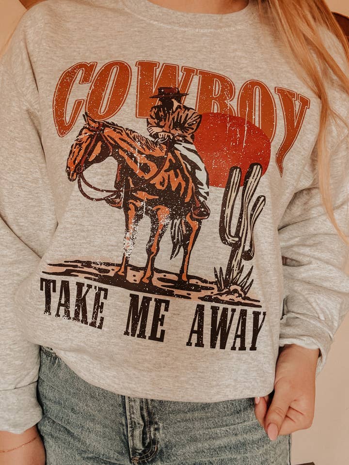 Cowboy Take Me Away Crewneck