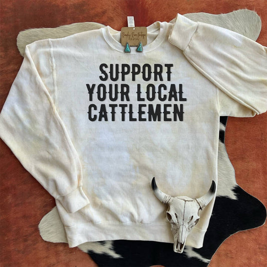 Preorder: Support Your Local Cattlemen Sweatshirt